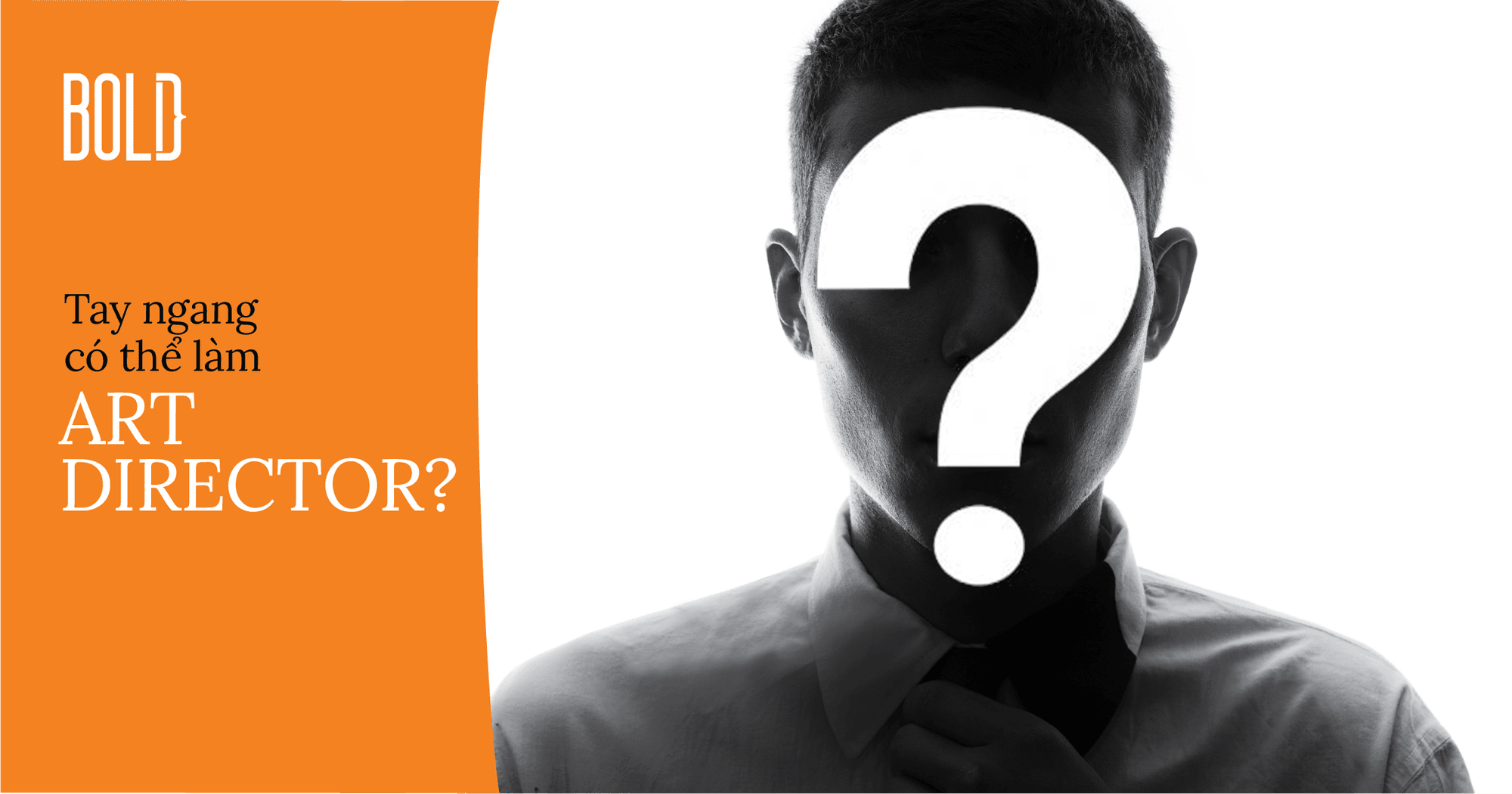 Tay Ngang Có Thể Làm Art Director? Và Photographer Có Thể Làm Art Director?