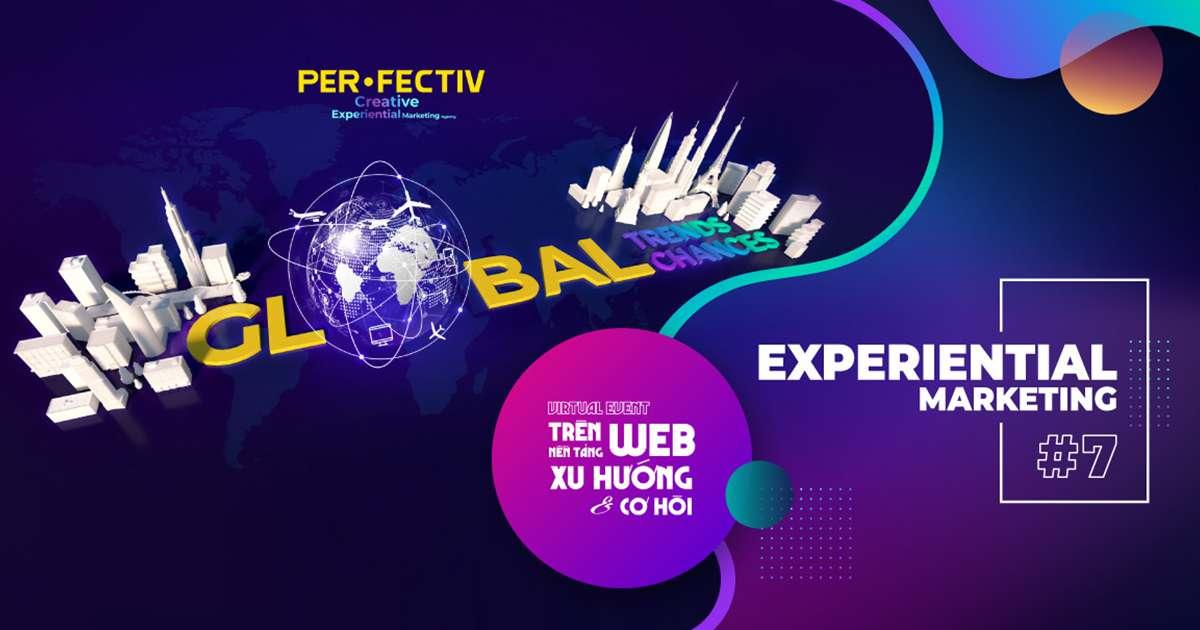 Experiential Marketing #7: Web-Based Virtual Event | Global Trends - Global Chances