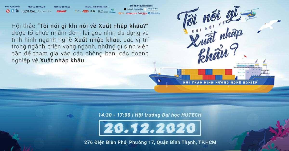 Hội thảo định hướng nghề nghiệp: "Tôi nói gì khi nói về xuất nhập khẩu?"