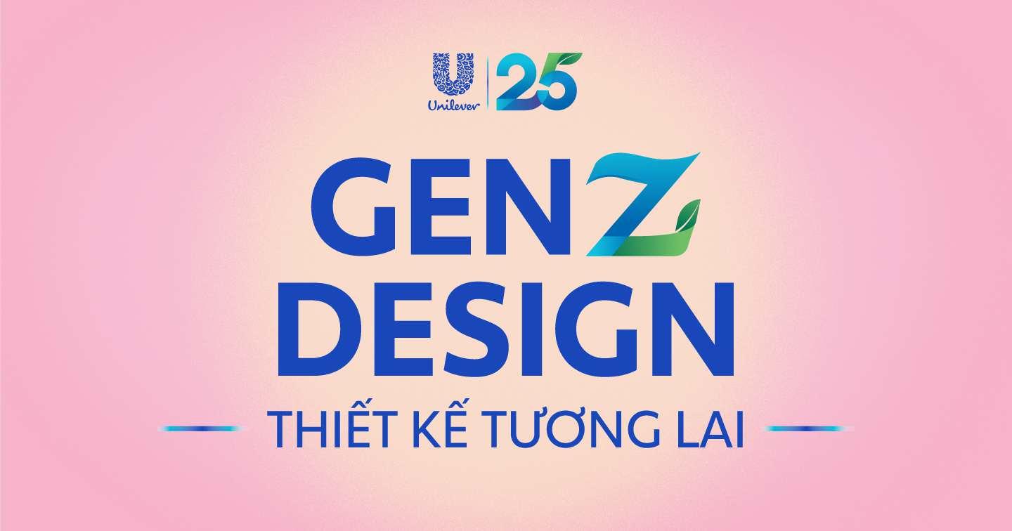 Học gì từ thành công của “Unilever 25” – Chiến dịch “hút” tương tác khủng từ gen Z? 