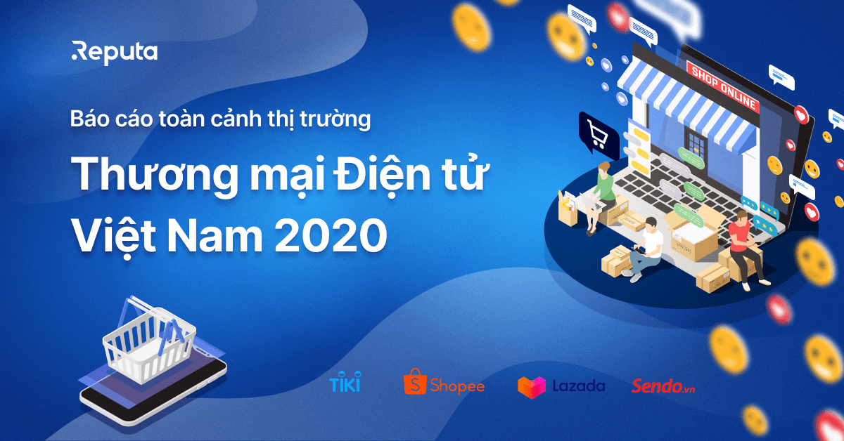 [Download] Báo cáo toàn cảnh thị trường Thương mại Điện tử Việt Nam 2020