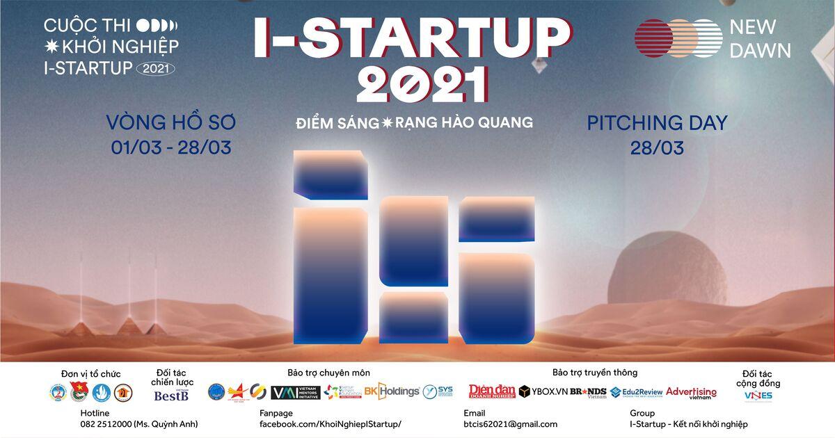 Cuộc thi Khởi nghiệp I-Startup mùa 6 chính thức mở link đăng ký dự thi