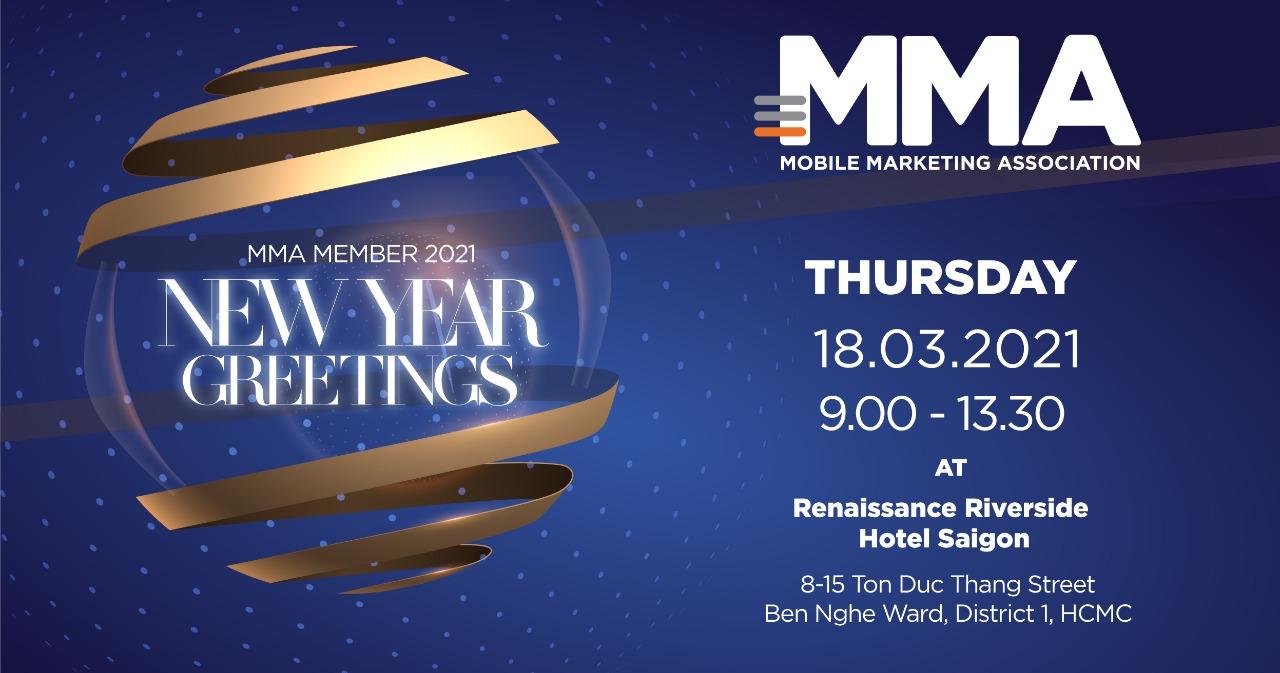 “MMA Member 2021 – New Year Greetings” – Sự kiện đánh dấu sự trở lại của MMA Việt Nam