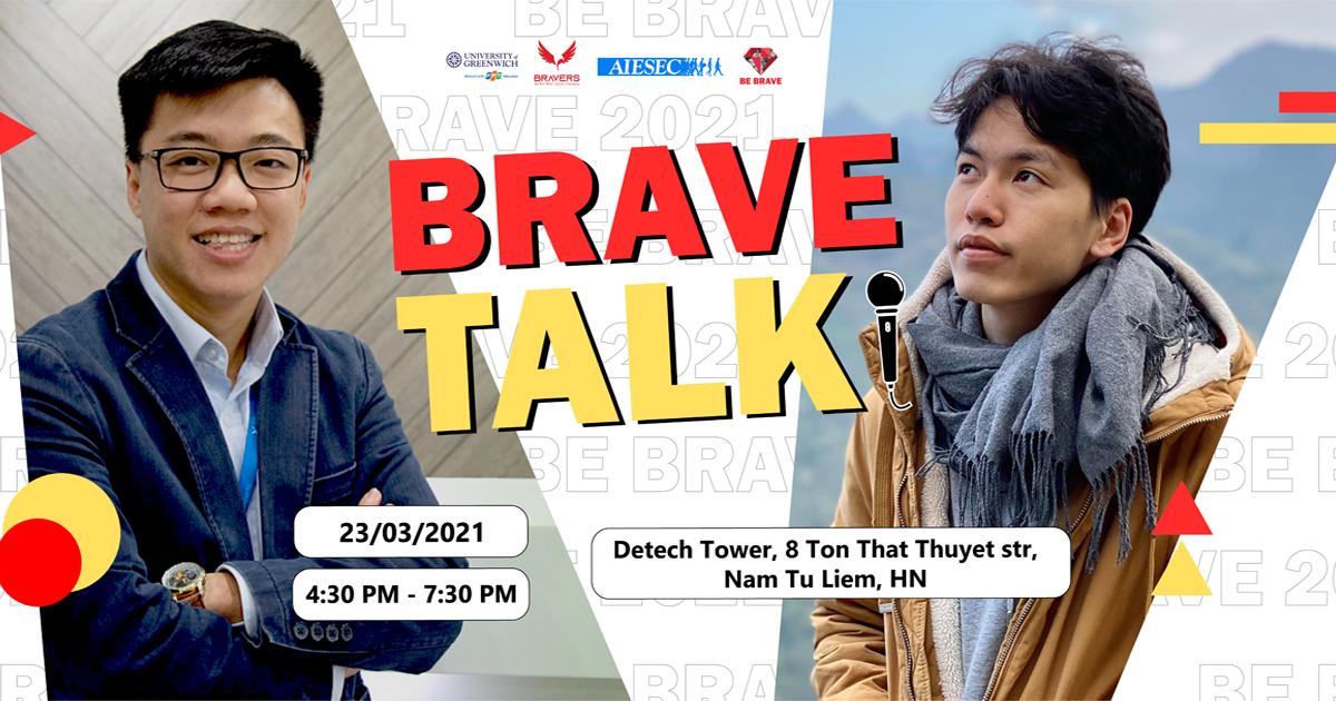 TALKSHOW “BRAVE TALK” – CÙNG TRAU DỒI KỸ NĂNG LÃNH ĐẠO