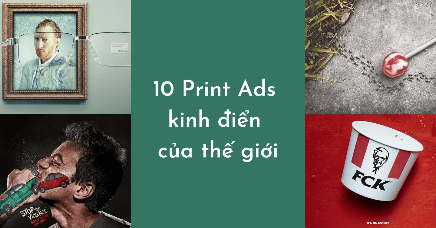 Chiêm ngưỡng 10 Print Ads kinh điển của thế giới