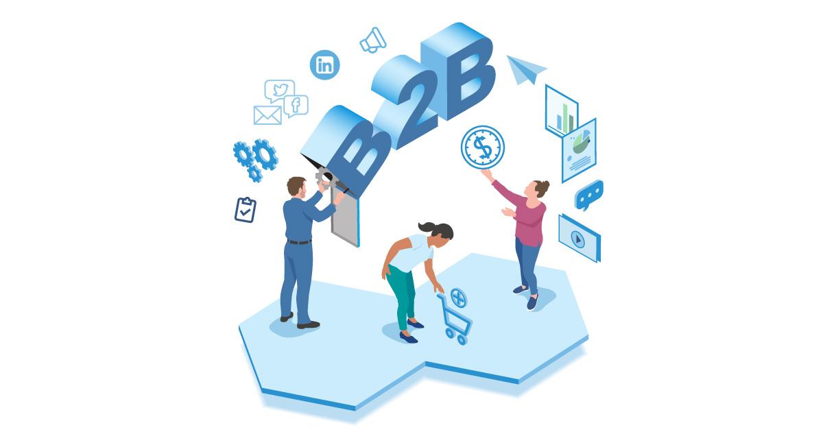 5  xu hướng tiếp thị B2B cần chú ý trong năm 2021