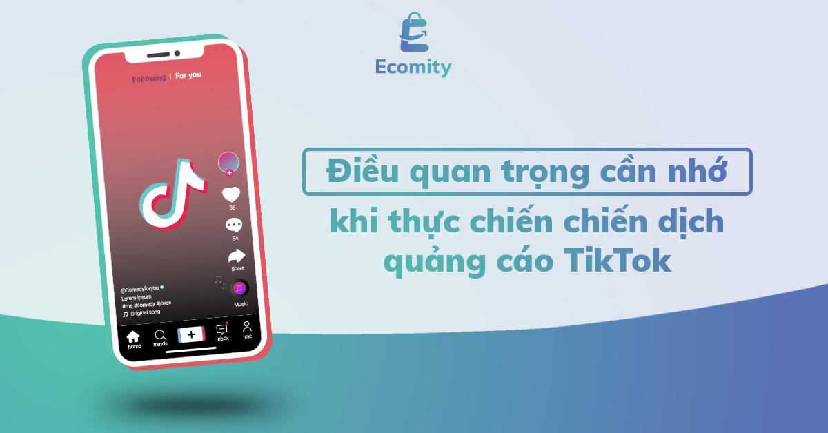 Quảng cáo Tiktok | Những điều quan trọng nào cần lưu ý?