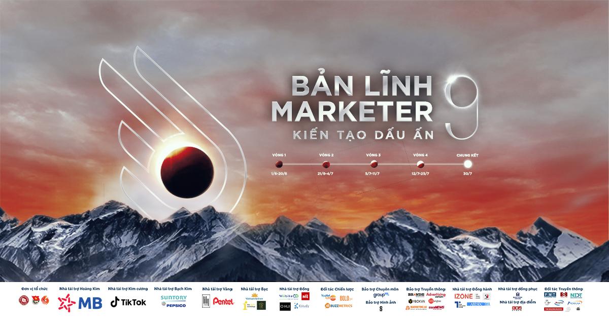 CHÍNH THỨC KHỞI ĐỘNG BẢN LĨNH MARKETER MÙA THỨ 9 - CUỘC THI MARKETING LỚN NHẤT TOÀN QUỐC DO SINH VIÊN TỔ CHỨC