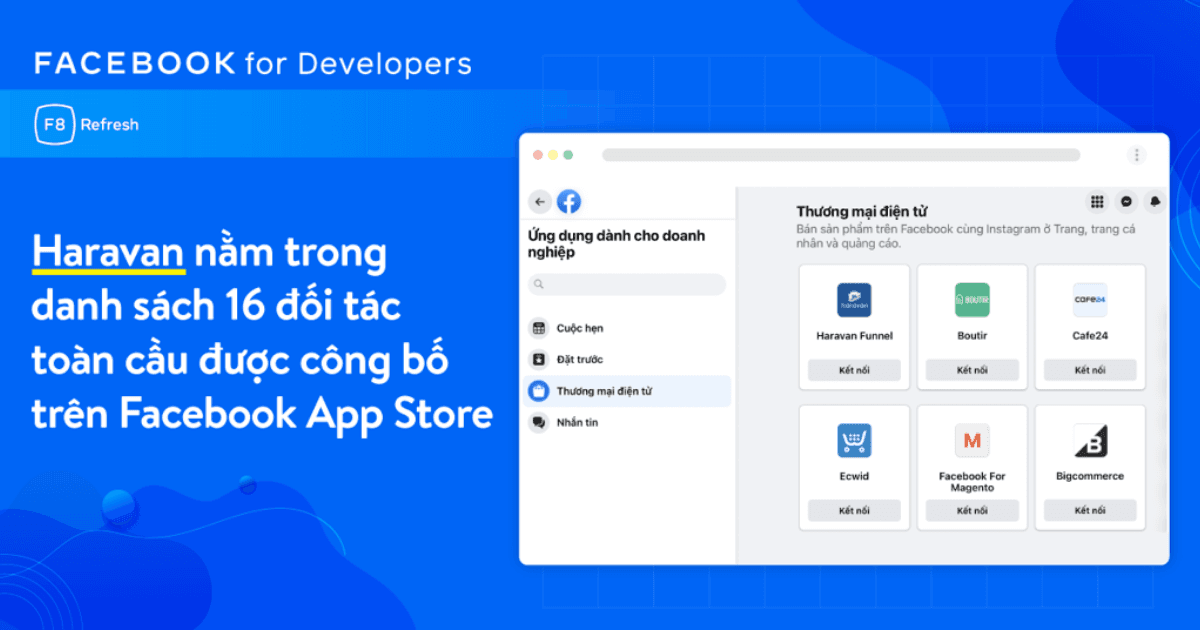[Facebook F8 2021] Haravan là 1 trong 16 đối tác Ecommerce toàn cầu được công bố trên Facebook App Store