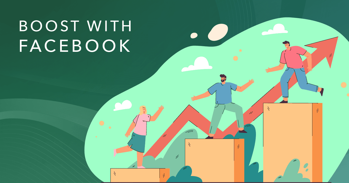 Boost with Facebook (Phần 1): Nhập môn thiết lập và quảng bá doanh nghiệp trên Facebook và Instagram