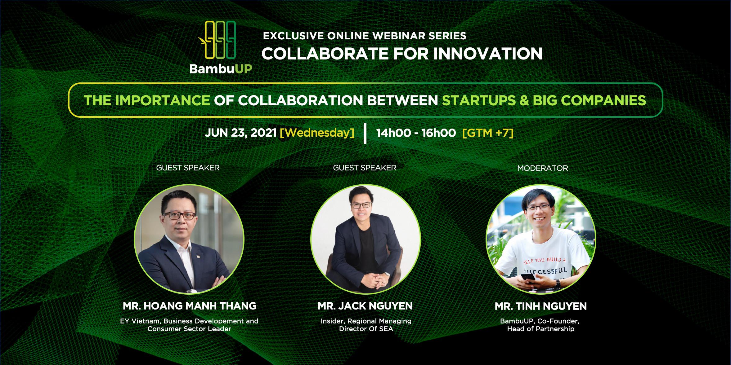 Online Webinar: Tầm quan trọng của việc hợp tác giữa Startup & Big Company