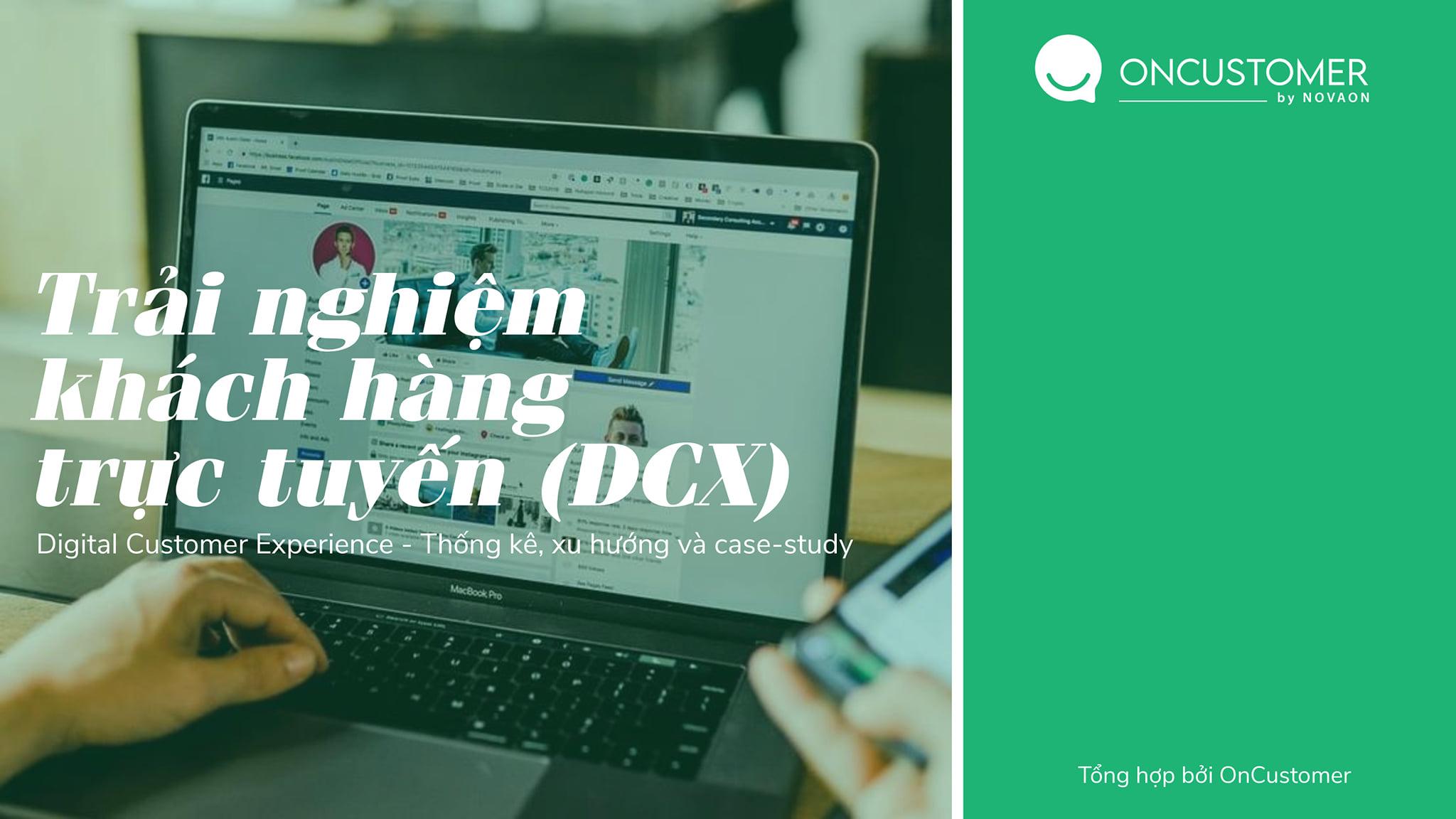 [Download] Trải nghiệm khách hàng trực tuyến (DCX) - lĩnh hội Kiến thức và Xu hướng trong kỉ nguyên số 