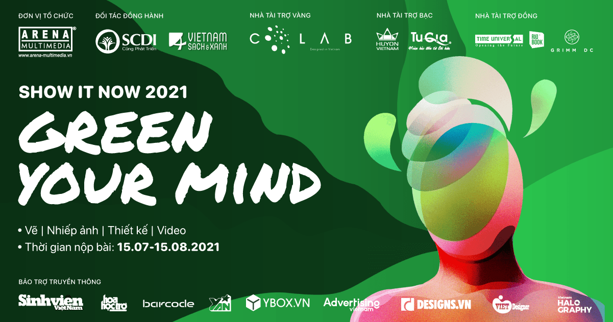 SHOW IT NOW 2021 chính thức trở lại với chủ đề GREEN YOUR MIND