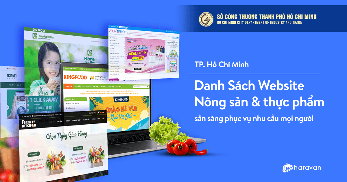 Haravan phối hợp cùng các đối tác tổng hợp danh sách 100 website thực phẩm hoạt động mùa giãn cách
