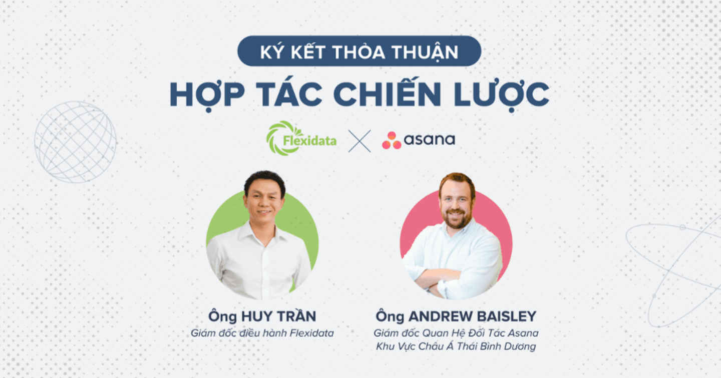 Flexidata và Asana hợp tác chiến lược, thúc đẩy làn sóng quản lý công việc hiệu quả thời kỳ bình thường mới