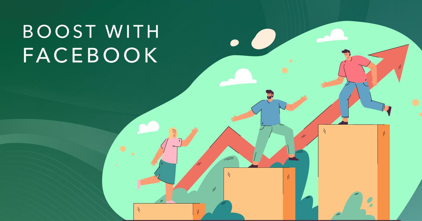 Boost with Facebook (Phần 3): Nhập môn thiết lập và quảng bá doanh nghiệp trên Facebook và Instagram