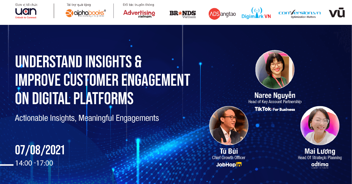 Mời tham dự miễn phí Webinar “Understand Insights & Improve Customer Engagement on Digital Platforms"
