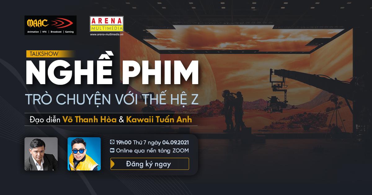 Gen Z bước vào nghề Phim: Trò chuyện cùng Đạo diễn Võ Thanh Hòa & Kawaii Tuấn Anh