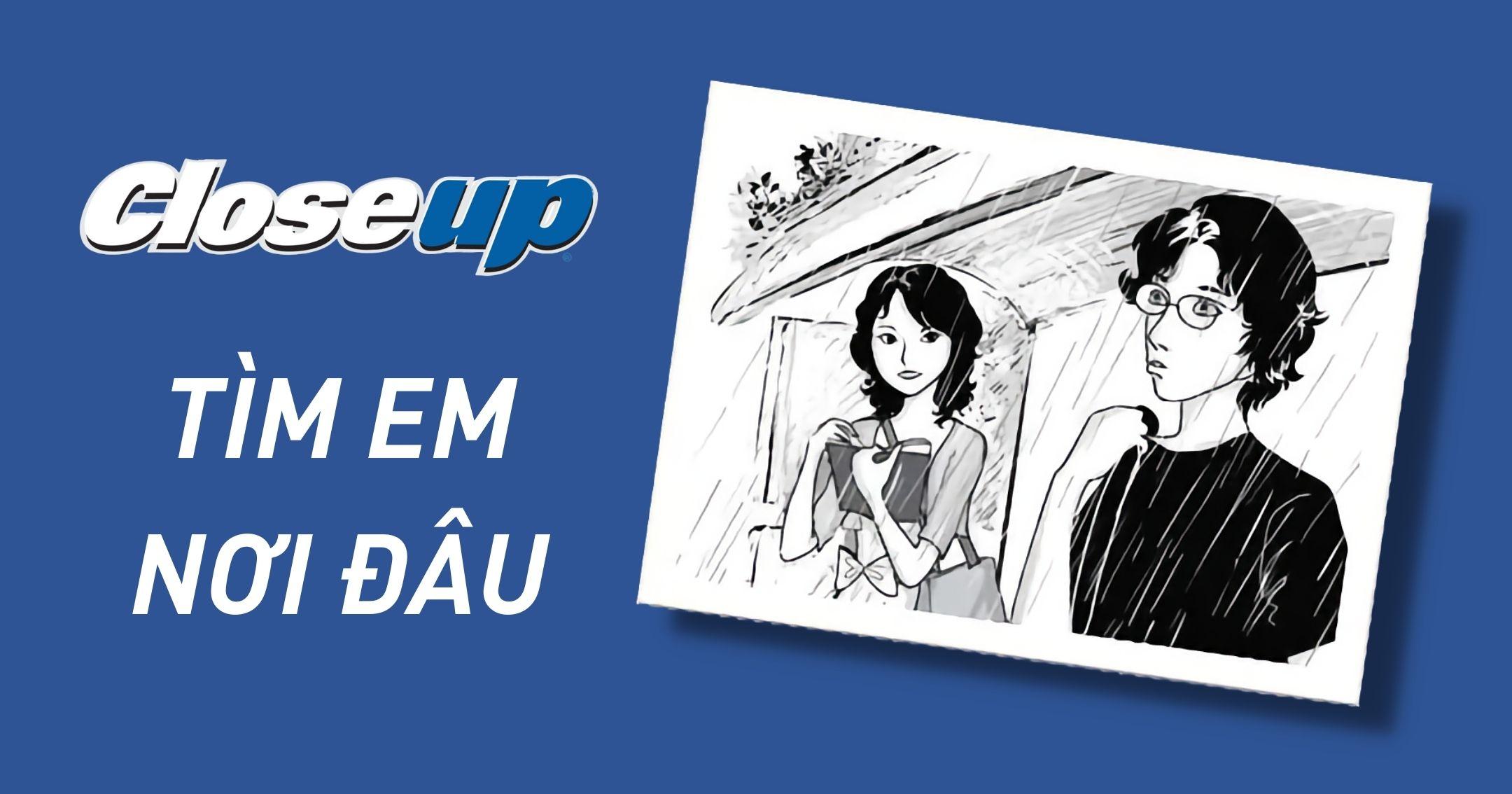 Giải mã “Tìm em nơi đâu” của Closeup - Chiến dịch viral marketing đầu tiên tại Việt Nam