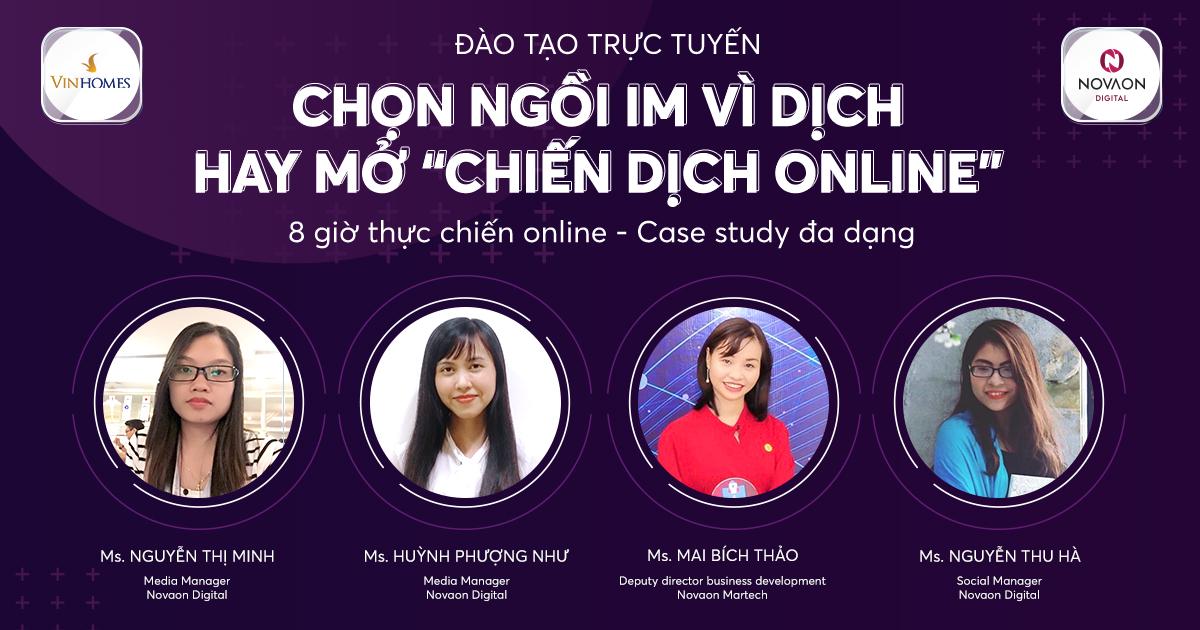 [VINHOMES X NOVAON] Chọn ngồi im vì dịch hay mở chiến dịch online