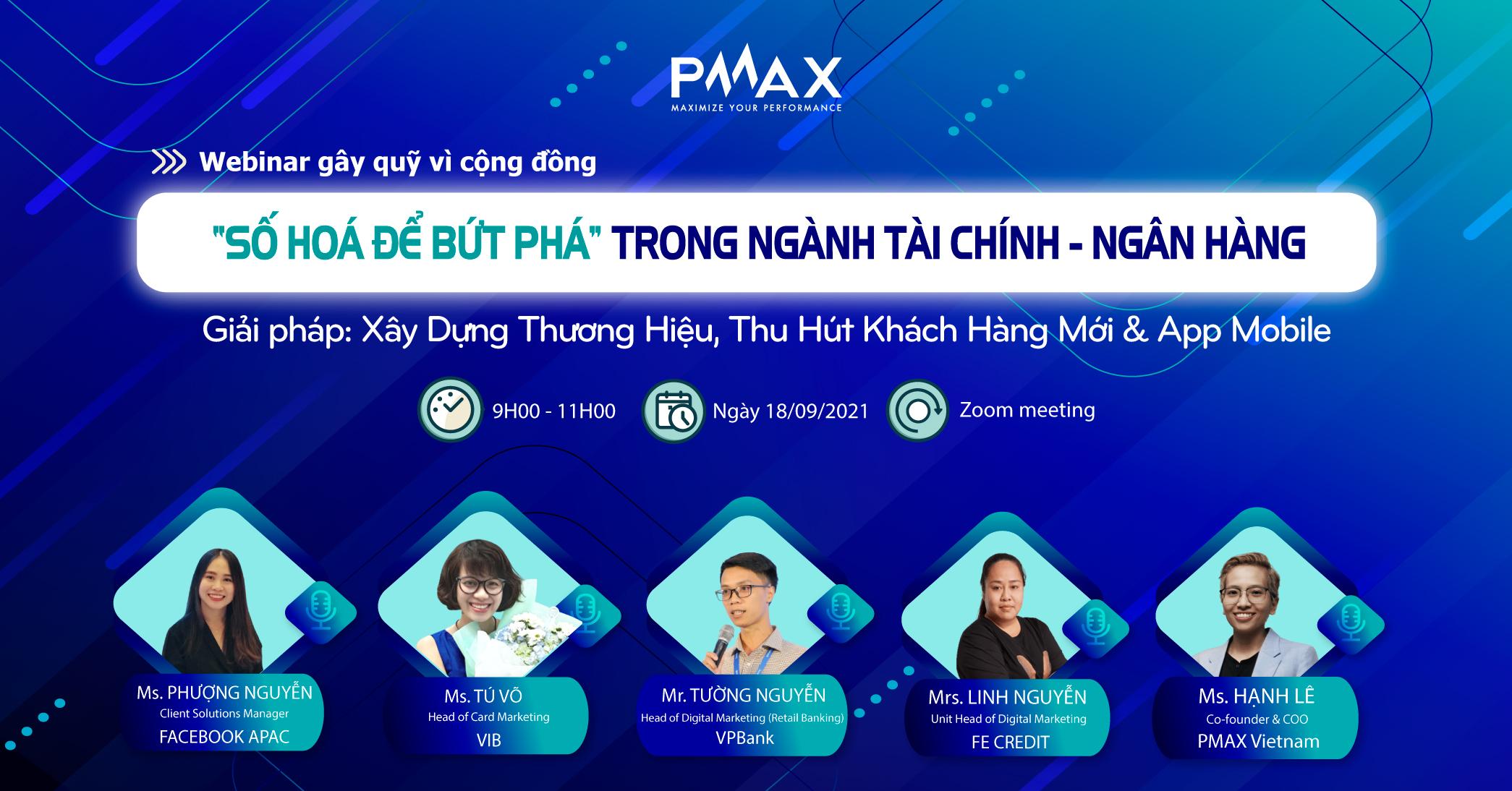 [Mời tham dự] WEBINAR - SỐ HÓA ĐỂ BỨT PHÁ TRONG NGÀNH TÀI CHÍNH - NGÂN HÀNG