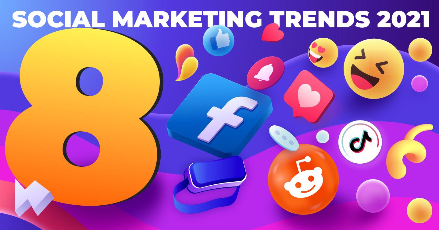 [Infographic] 8 xu hướng tiếp thị mạng xã hội đáng chú ý năm 2022: Sự nở rộ của video dạng ngắn, Facebook “cầm trịch” cuộc chơi,... 