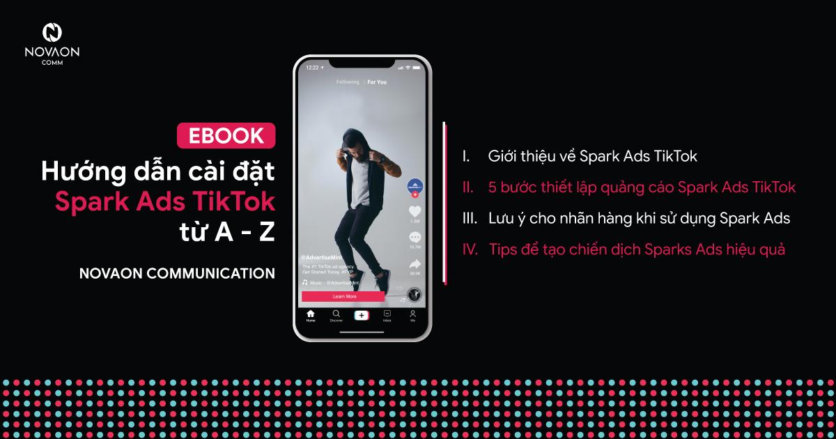 [EBOOK] Hướng dẫn chi tiết cách cài đặt Spark Ads trên TikTok