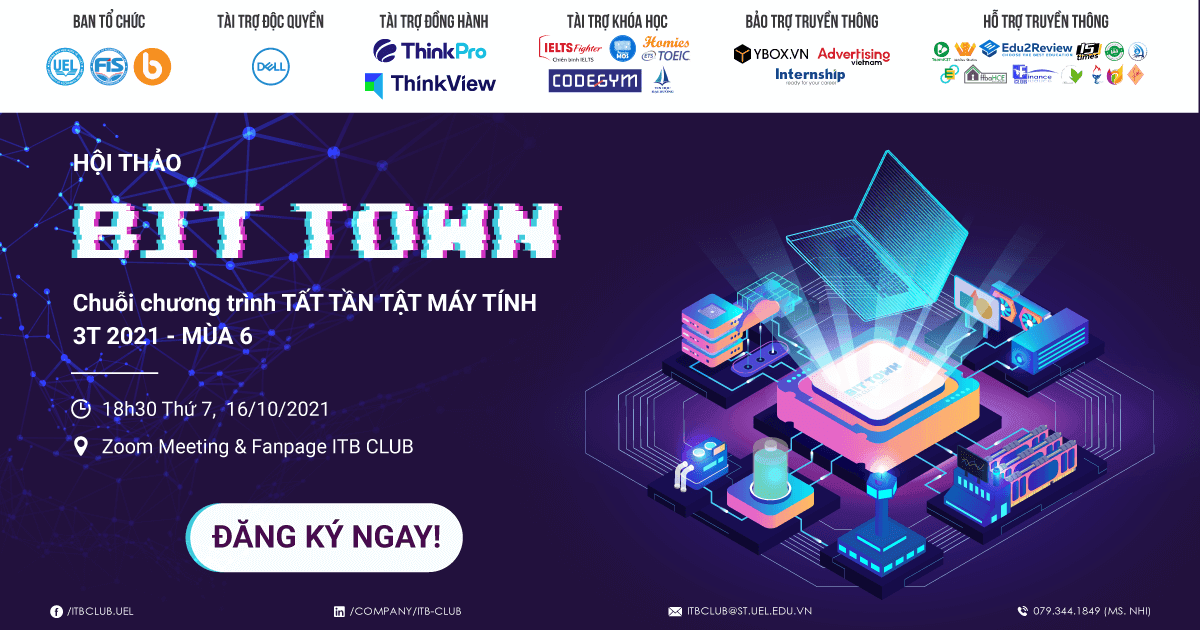 Chính Thức Phát Động Hội Thảo Tất Tần Tật Máy Tính Mùa 6 - "BIT TOWN" (Miễn Phí Tham Gia)