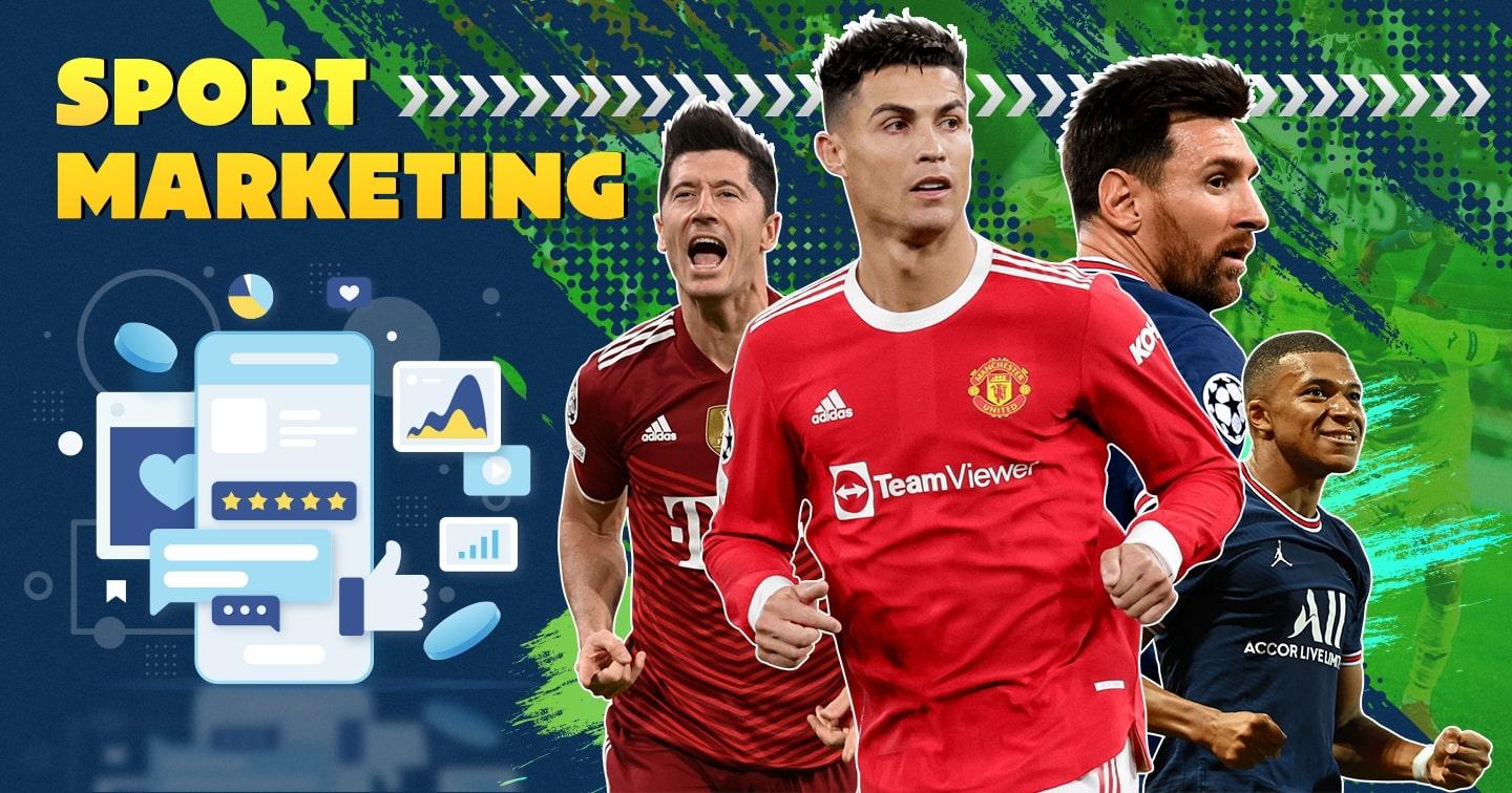 Khám phá xu hướng truyền thông thương hiệu cùng các giải bóng đá thể thao hàng đầu