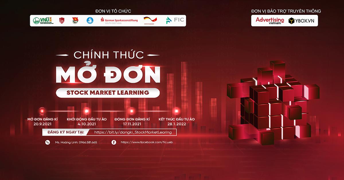 Stock Market Learning 2021 - Cuộc thi đầu tư Chứng khoán quốc tế hàng đầu dành cho sinh viên