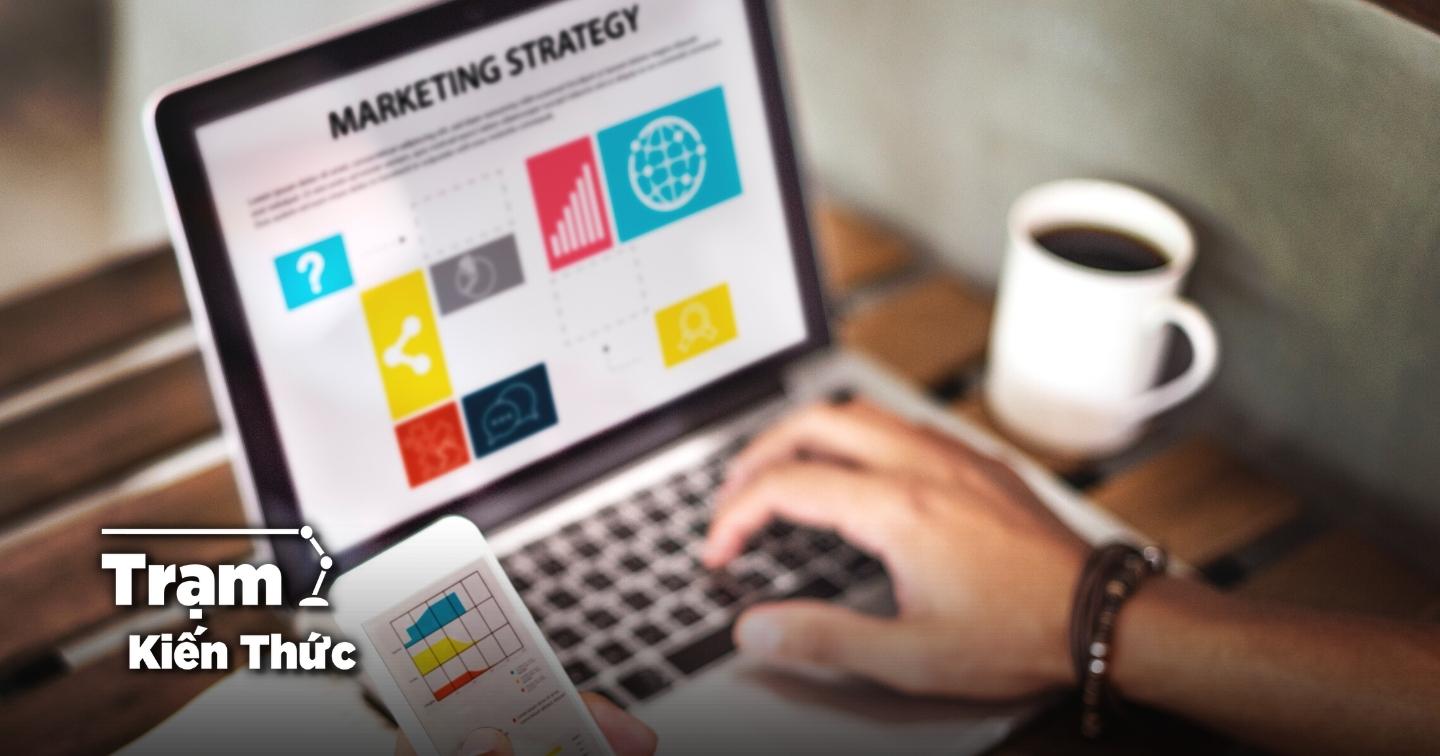 Tìm hiểu Marketing Intelligence: 8 cách thu thập dữ liệu để nâng tầm chiến lược tiếp thị