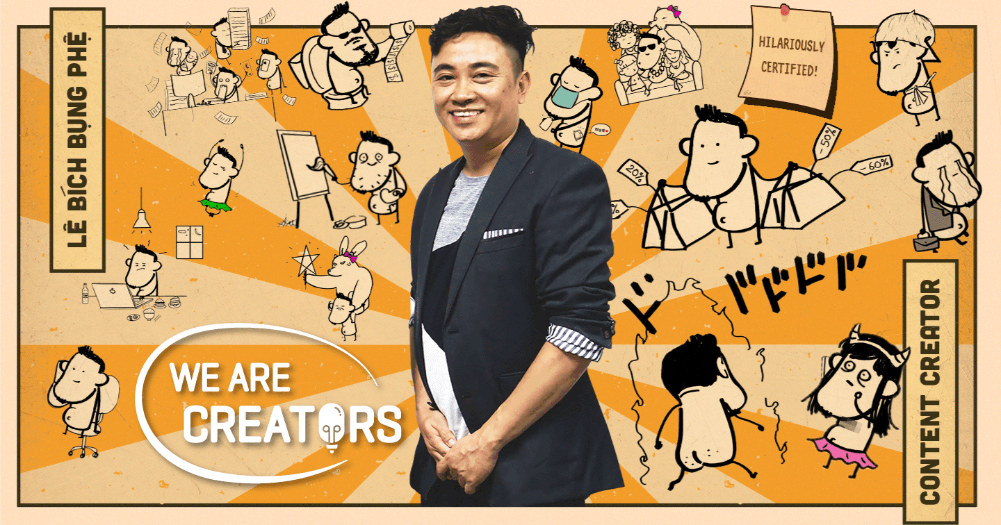 “Cha đẻ” Lê Bích bụng phệ: Content Creator muốn đi xa trong ngành phải tự bơi trong “rác”