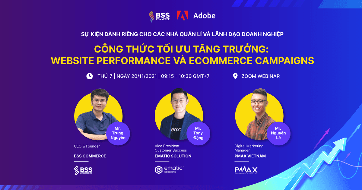 [Mời tham dự] Webinar - Công Thức Tối Ưu Tăng Trưởng: Website Performance và eCommerce Campaigns