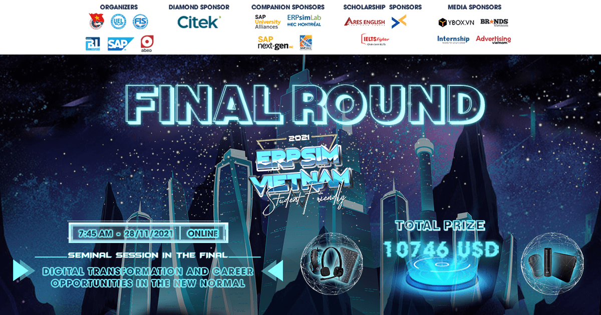 Phát động chung kết cuộc thi "ERPSIM VIETNAM STUDENT FRIENDLY 2021 | ERP SIMULATION GAMES 2021" 