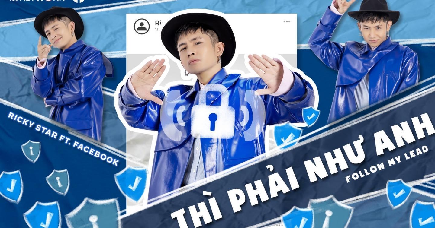 Meta hợp tác cùng Ricky Star ra mắt MV “Thì phải như anh” nhằm nâng cao hiểu biết về an toàn trực tuyến 