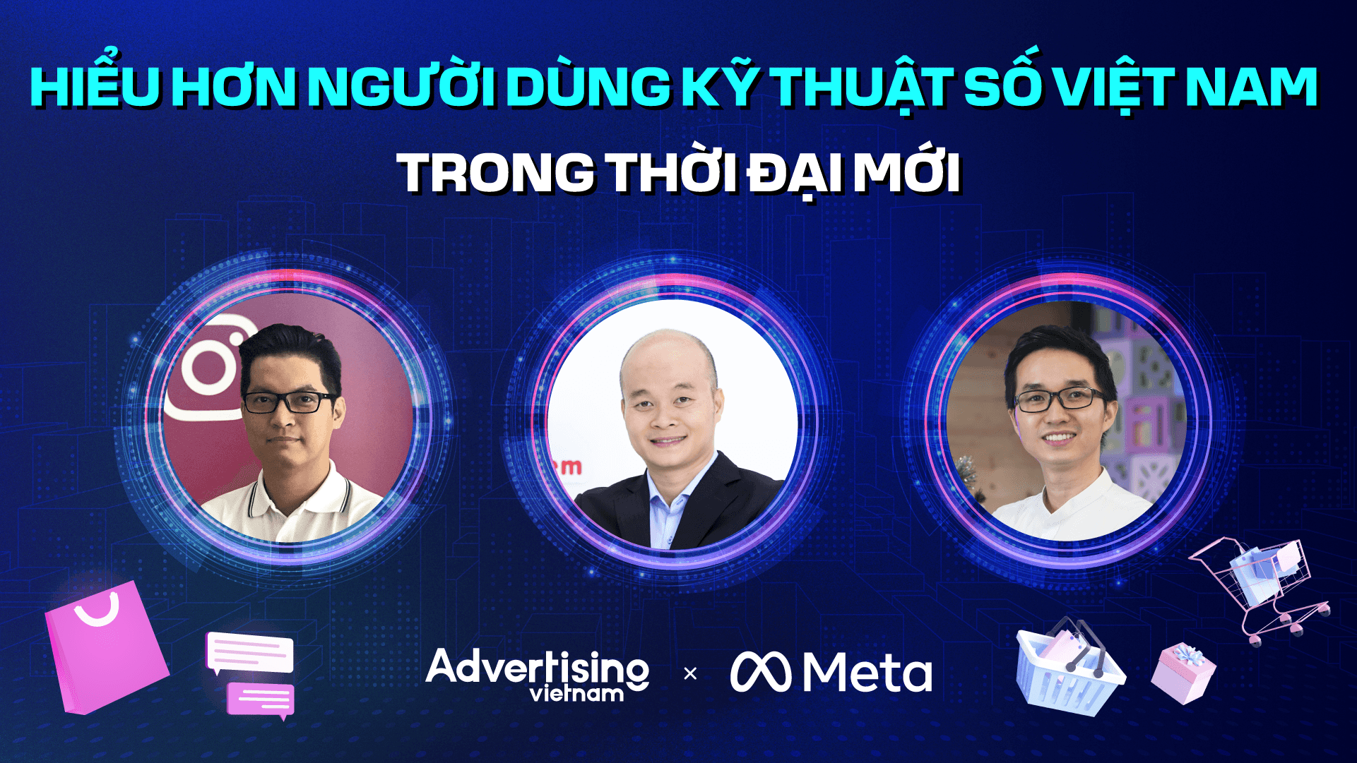 Hiểu hơn hành vi người dùng kỹ thuật số Việt Nam trong thời đại mới