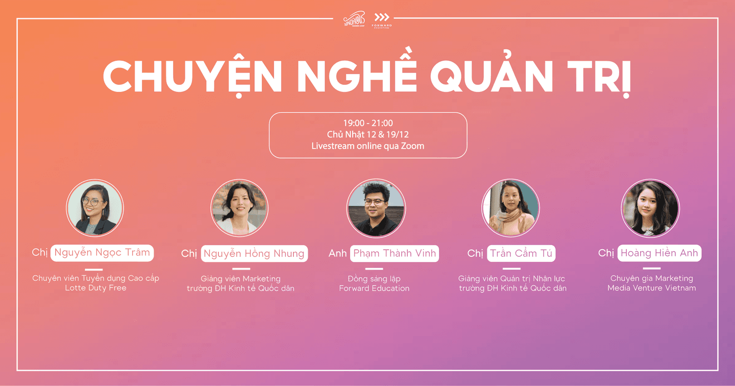 HÀNH TRÌNH HIỂU MÌNH, HIỂU NGHỀ QUA CHUỖI SỰ KIỆN “CHUYỆN NGHỀ QUẢN TRỊ”