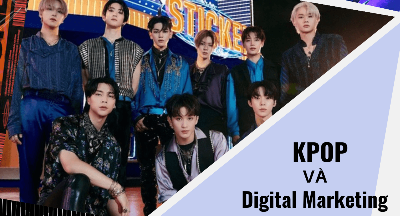 Xu hướng chuyển đổi sang Digital Marketing trong Kpop: Các nhóm nhạc đã tận dụng nó như thế nào?  