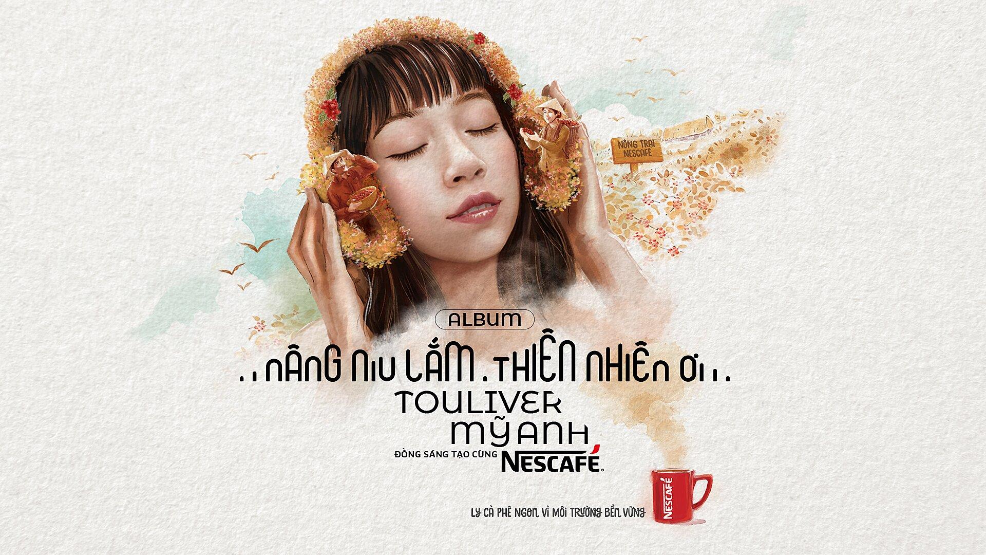 NESCAFÉ cùng Touliver và Mỹ Anh kể câu chuyện “Nâng Niu Lắm, Thiên Nhiên Ơi” trong chiến dịch quảng bá nông nghiệp bền vững