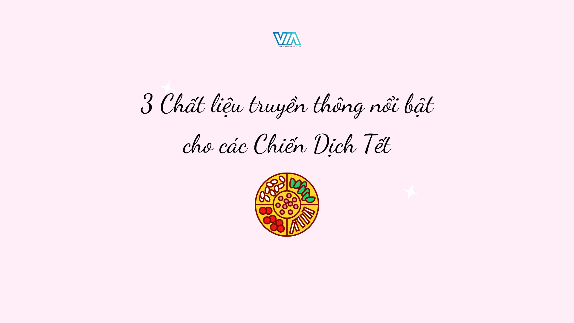 3 Chất liệu truyền thông nổi bật cho các Chiến Dịch Tết