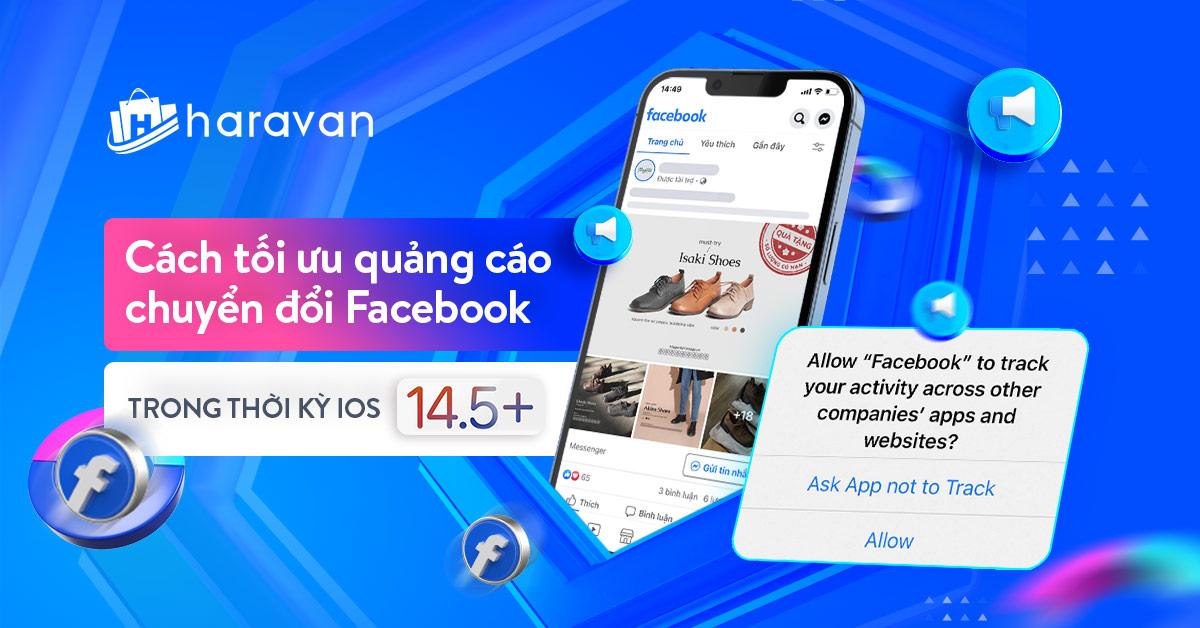 Việc ra mắt iOS 14 của Apple nhà quảng cáo Facebook nên làm gì? 