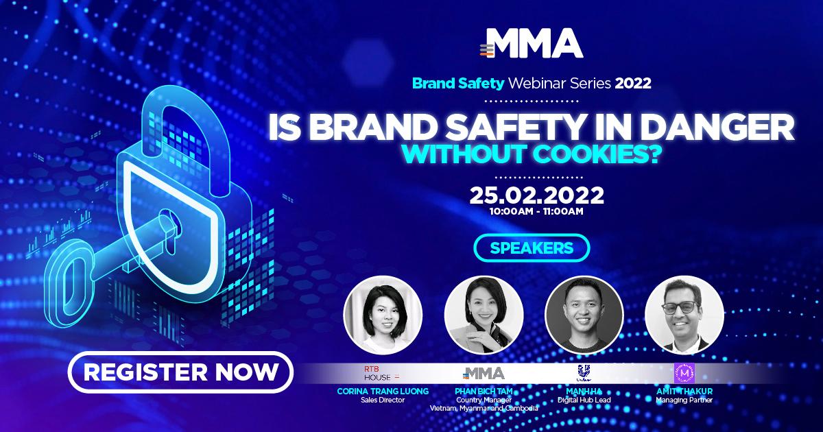 MMA Vietnam ra mắt webinar series về Brand Safety - An toàn thương hiệu