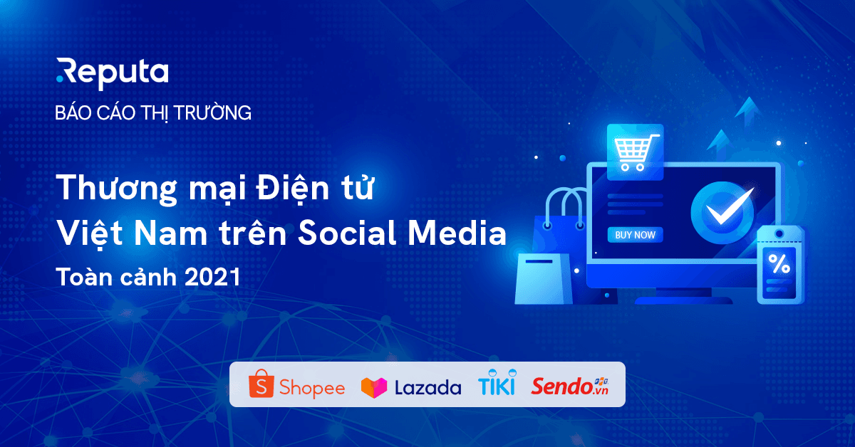 Thương mại Điện tử và những cơ hội “bùng nổ” trong năm 2022