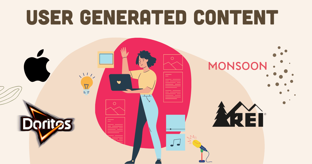 Học hỏi 4 thương hiệu lớn cách sử dụng User Generated Content 
