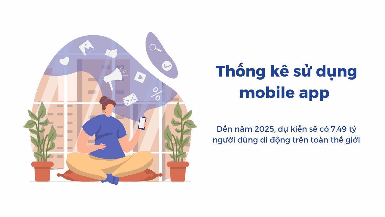 50 thống kê về tăng trưởng mobile app trong năm 2022