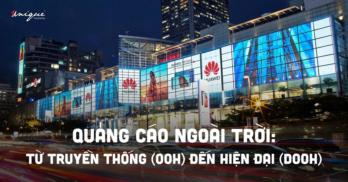 Quảng cáo ngoài trời từ truyền thống (OOH) đến hiện đại (DOOH)