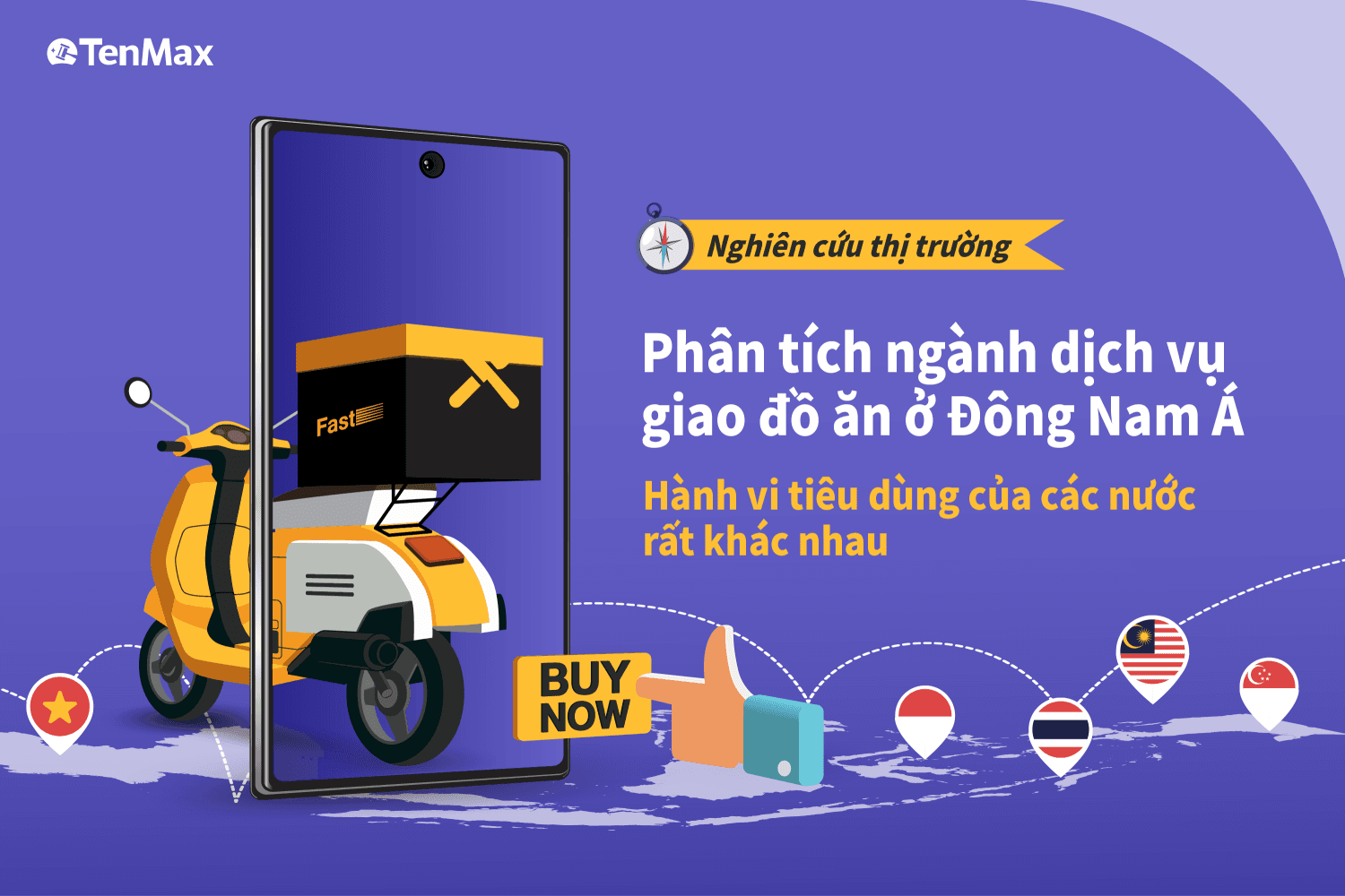 Phân tích ngành dịch vụ giao đồ ăn ở Đông Nam Á – Hành vi tiêu dùng của các nước rất khác nhau