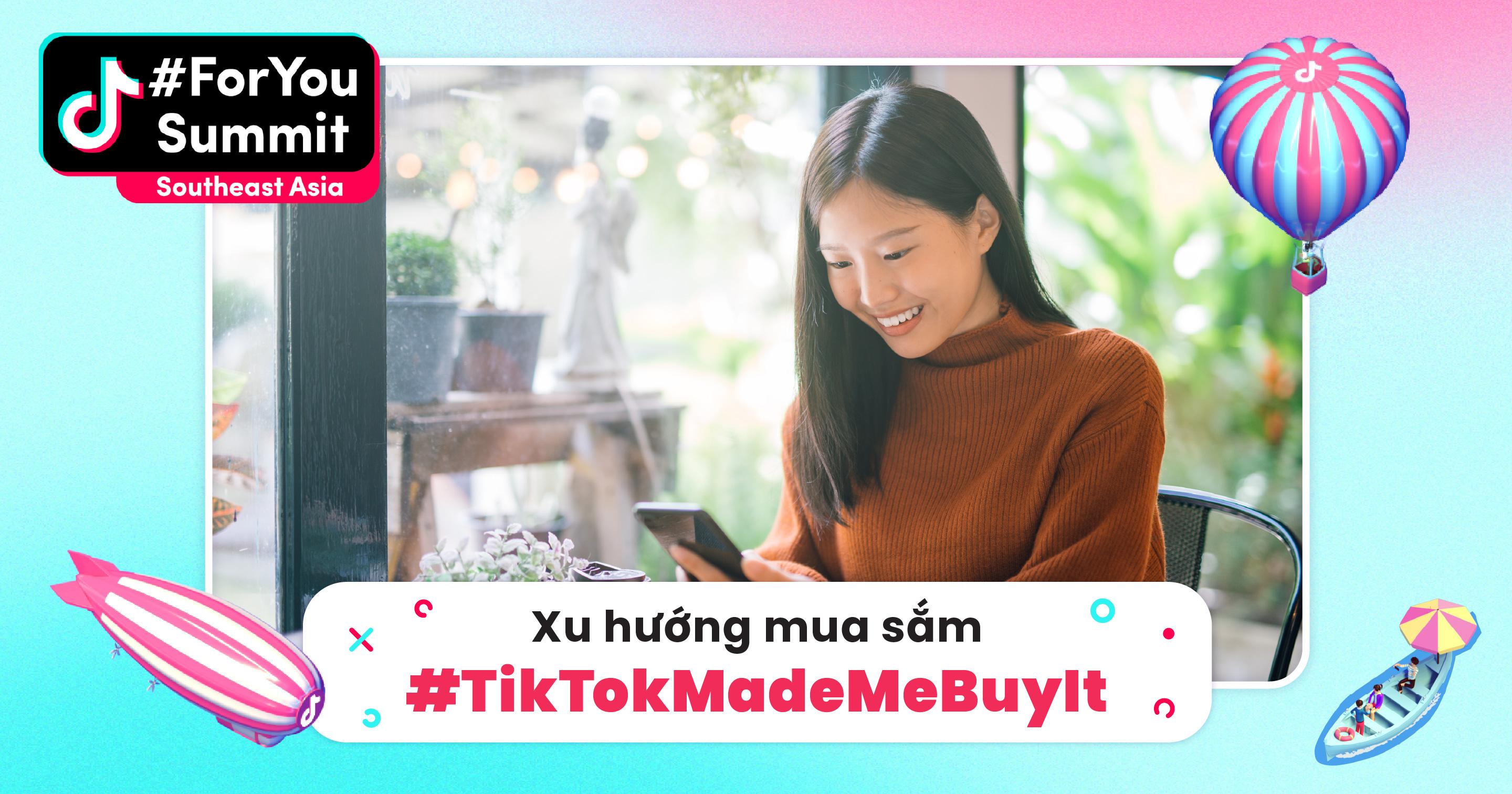 [Infographic] Cơn sốt #TikTokMadeMeBuyIt và bài học dành cho marketer