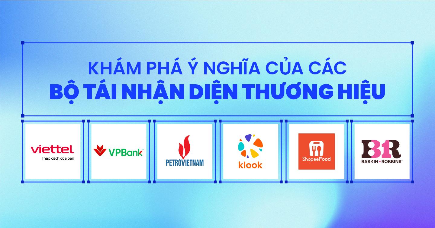 Khám phá ý nghĩa của các bộ tái nhận diện thương hiệu