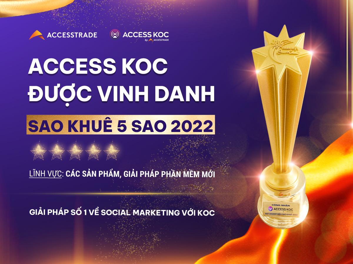 Nền tảng ACCESS KOC được vinh danh với giải thưởng Sao Khuê 5 sao